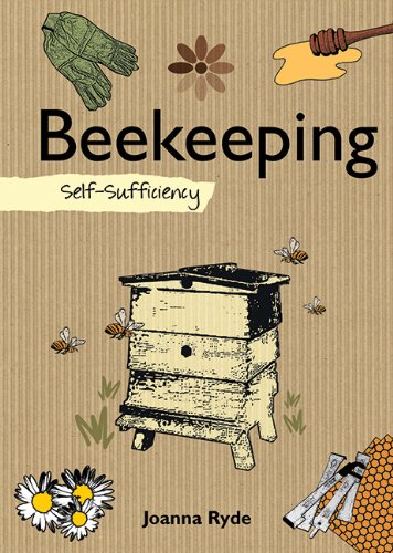 Beekeeping: Self-Sufficiency (The Self-Sufficiency Series)
