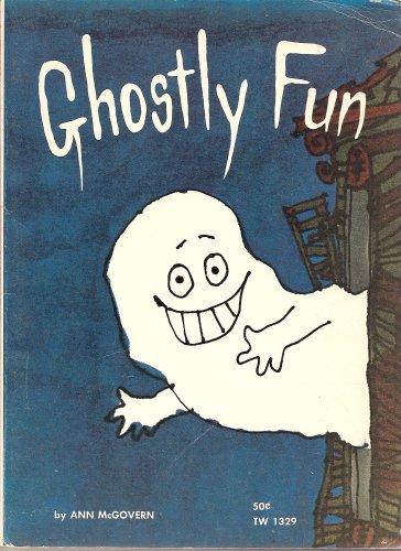 ghostly fun B00196T2WQ Book Cover
