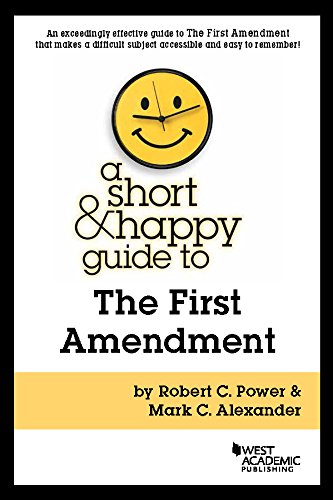 Télécharger A Short and Happy Guide to the First Amendment (Short and Happy Series) (English Edition) PDF Ebook En Ligne