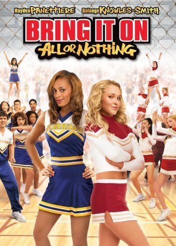 Bring It On: All or Nothing (Widescreen Edition) by Universal Studios by Steve Rash