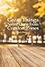 Daily Planners Great Things Never Came From Comfort Zones: Daily To do Lists, Daily Planner And Organizer, Undated Daily Planner, Time Management Planner (To Do List Journal) (Volume 1)