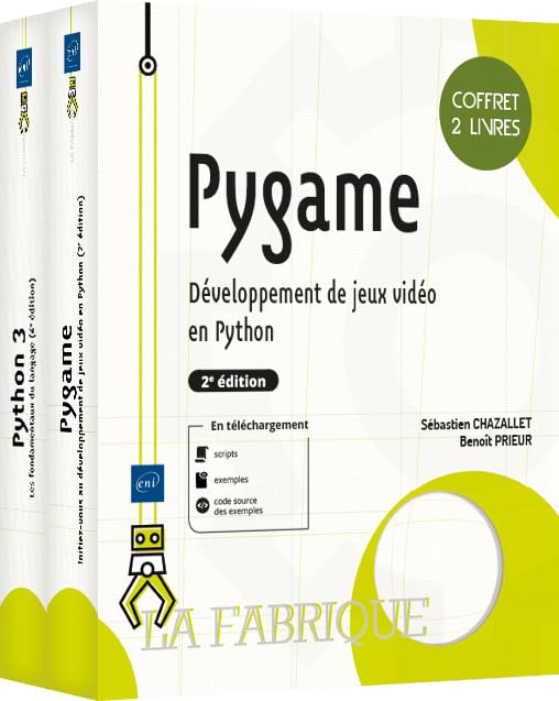 Pygame - Coffret de 2 livres : Développement de jeux vidéo en Python (2e édition)