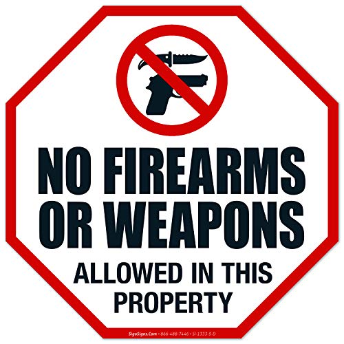 No Firearms Or Weapons Allowed In This Property Sign, (4 Pack) 5.5X5.5 Inches, 4 Mil Vinyl Decal Stickers Uv Protected, Made In Usa By Sigo Signs #TOP5