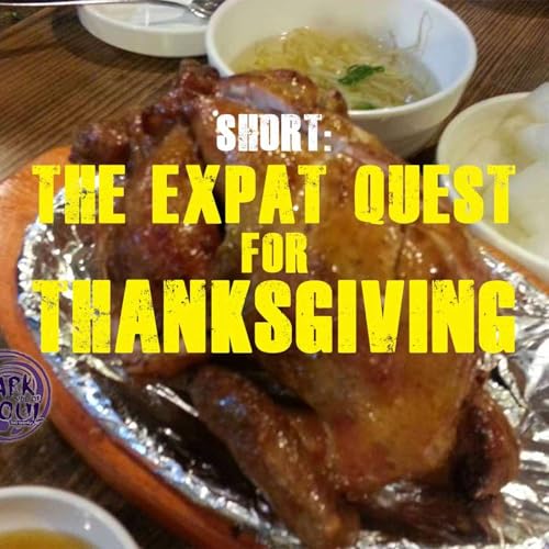 Short: The Expat Quest for Thanksgiving Podcast Por  arte de portada