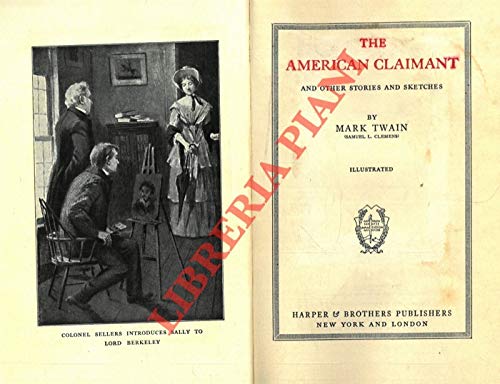 The American Claimant, and Other Stories and Sk... B000HEO4Y2 Book Cover