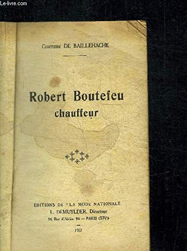 livre ROBERT BOUTEFEU - CHAUFFEUR