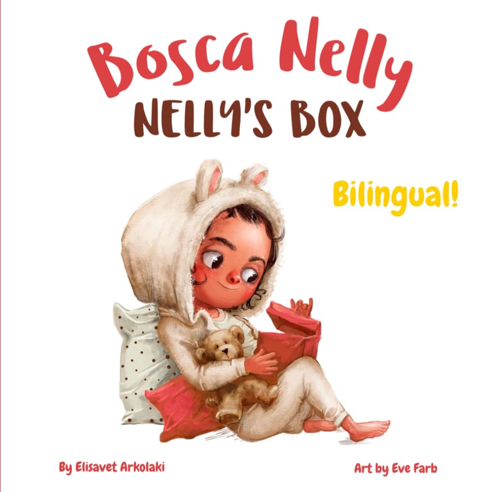 Nelly’s Box - Bosca Nelly: A bilingual English Irish book for kids learning Irish (Irish Bilingual Books - Fostering Creativity in Kids)