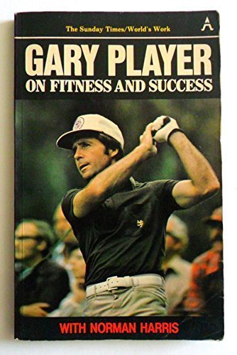 Buy Gary Player on Fitness and Success — BookShops.in