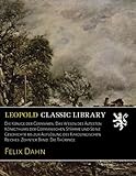 Die Könige der Germanen; Das Wesen des Ältesten Königthums der Germanischen Stämme und Seine Geschichte bis zur Auflösung des Karolingischen Reiches. Zehnter Band. Die Thüringe - Felix Dahn 