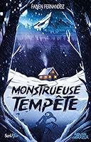 Monstrueuse tempête 238167179X Book Cover