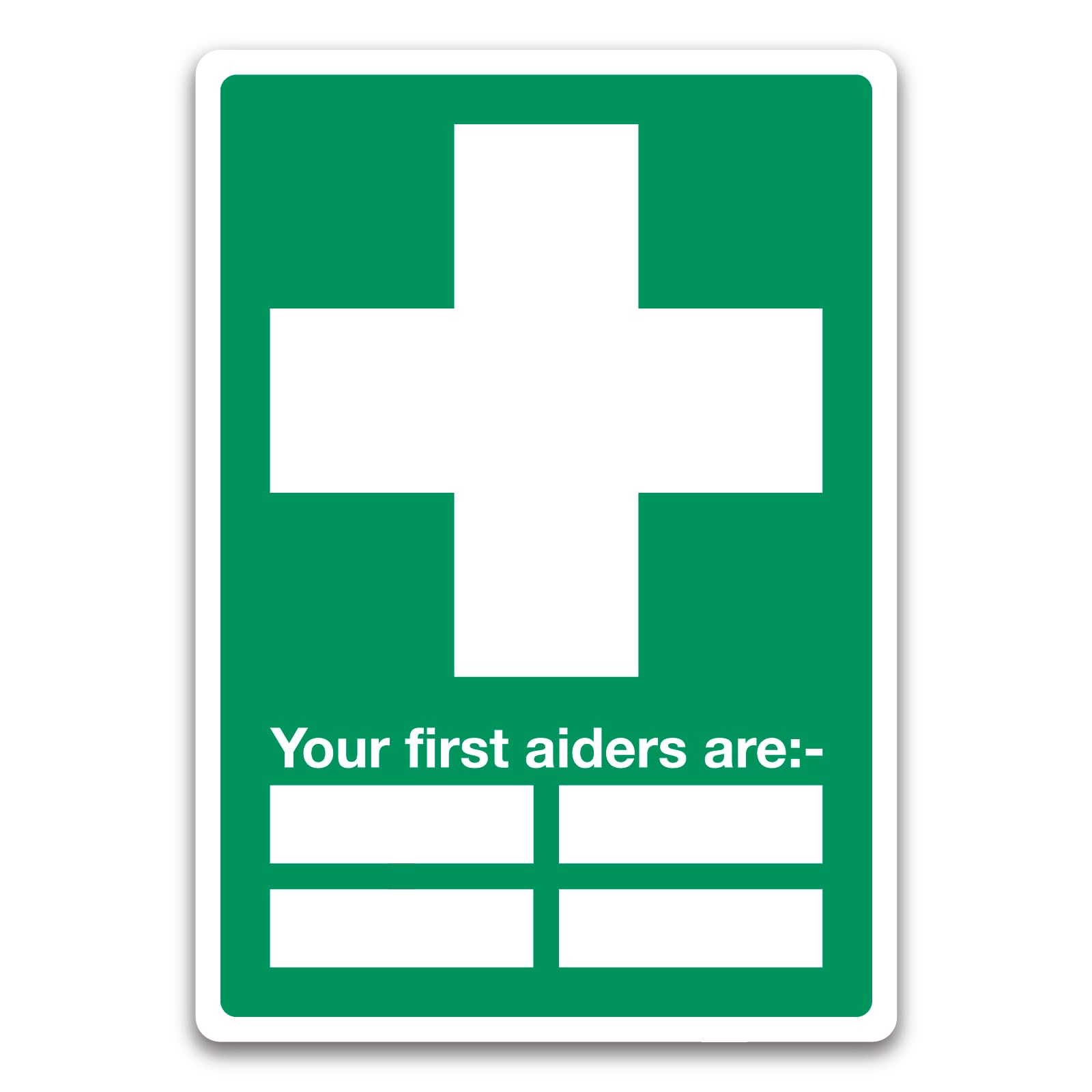 Your first aiders are sign, Health and Safety Metal Tin Sign 8 x 12 inch for Industrial & Commercial