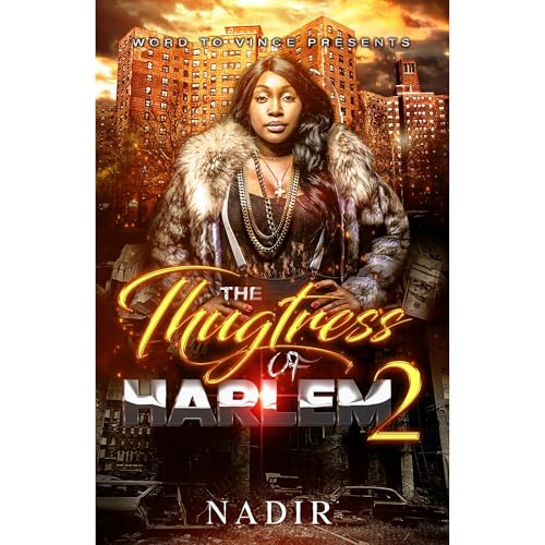 The Thugtress of Harlem 2 by Nadir episode artwork