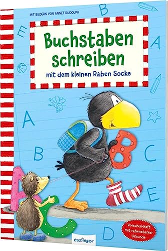 Der kleine Rabe Socke: Buchstaben schreiben mit dem kleinen Raben Socke:...