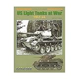 U.S. Light Tanks at War: 1941-1945 (Armor at War Series)