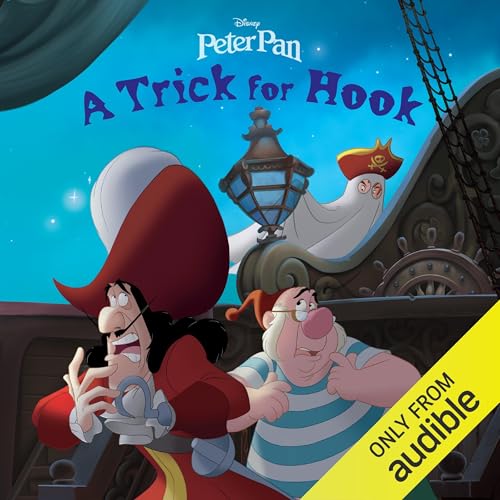 Disney Peter Pan: A Trick for Hook Audiolibro Por Disney Books arte de portada