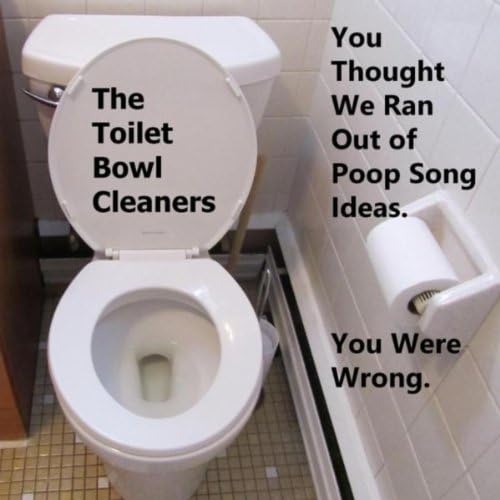 You Thought We Ran Out of Poop Song Ideas. You Were Wrong