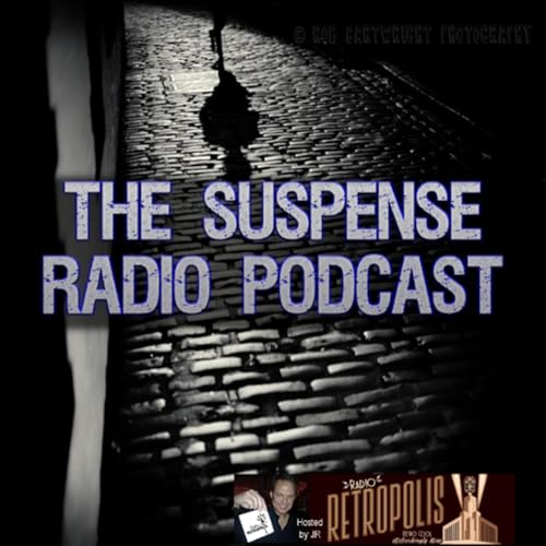 The Suspense Radio Podcast #284- The Sisters (12/9/48) Podcast Por  arte de portada