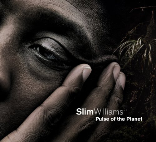 WILLIAMS;SLIM - PULSE OF THE PLANET [Audio CD] WILLIAMS;SLIM
