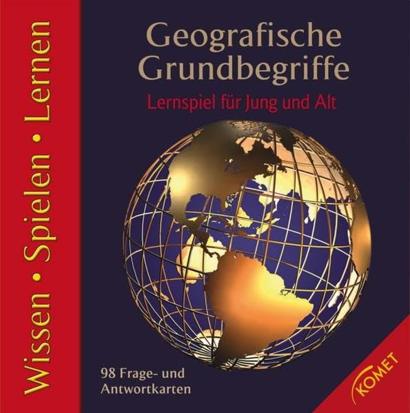 Geografische Grundbegriffe: Wissen, Spielen, Lernen