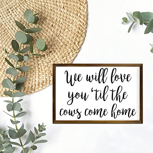 Weiamaoyi We Will Love You Til The Cows Come Home, Nursery Sign thumb #2