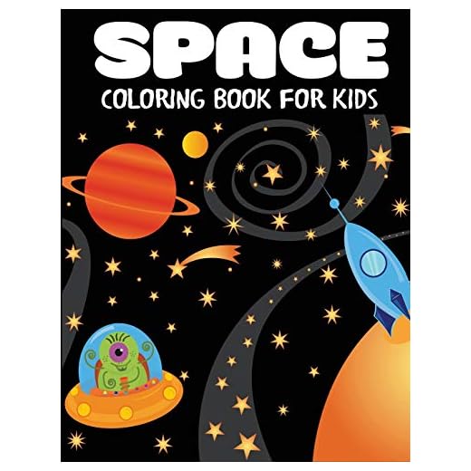 Space Coloring Book for Kids: Fantastic Outer Space Coloring with Planets, Astronauts, Space Ships, Rockets (Children's Coloring Books)