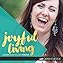 Joyful Living  By  cover art