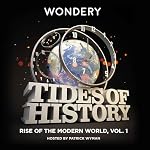 Cover of Tides of History: Rise of the Modern World, Volume 1
