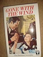 Gone with the Wind: The Screenplay 0020124104 Book Cover