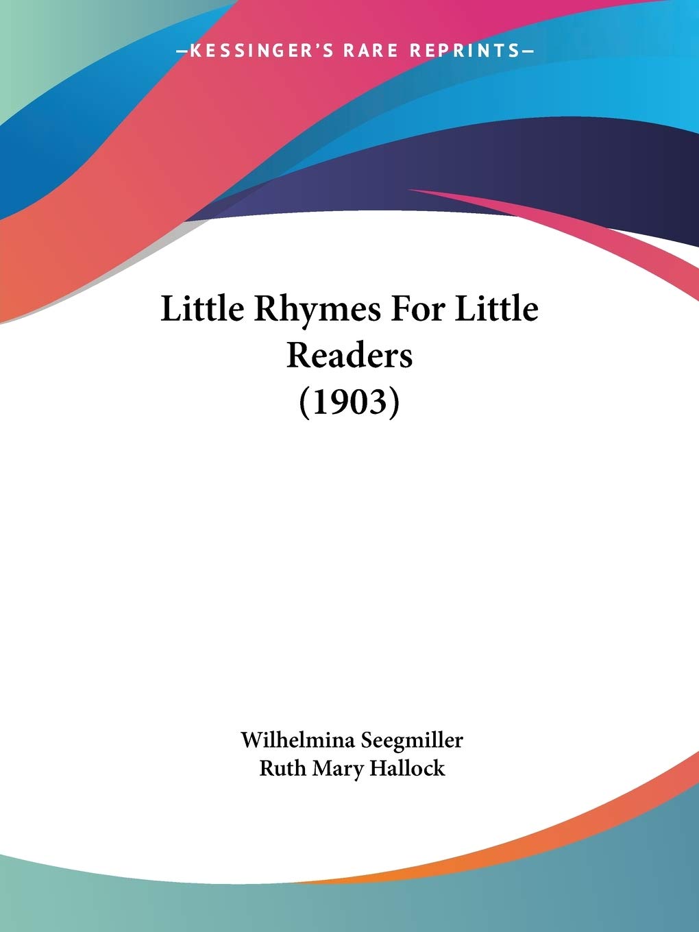 Little Rhymes For Little Readers (1903)