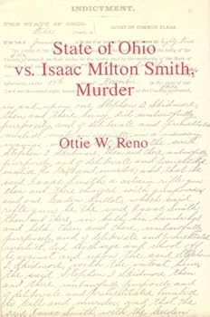 Hardcover State of Ohio Vs. Isaac Milton Smith, Murder Book