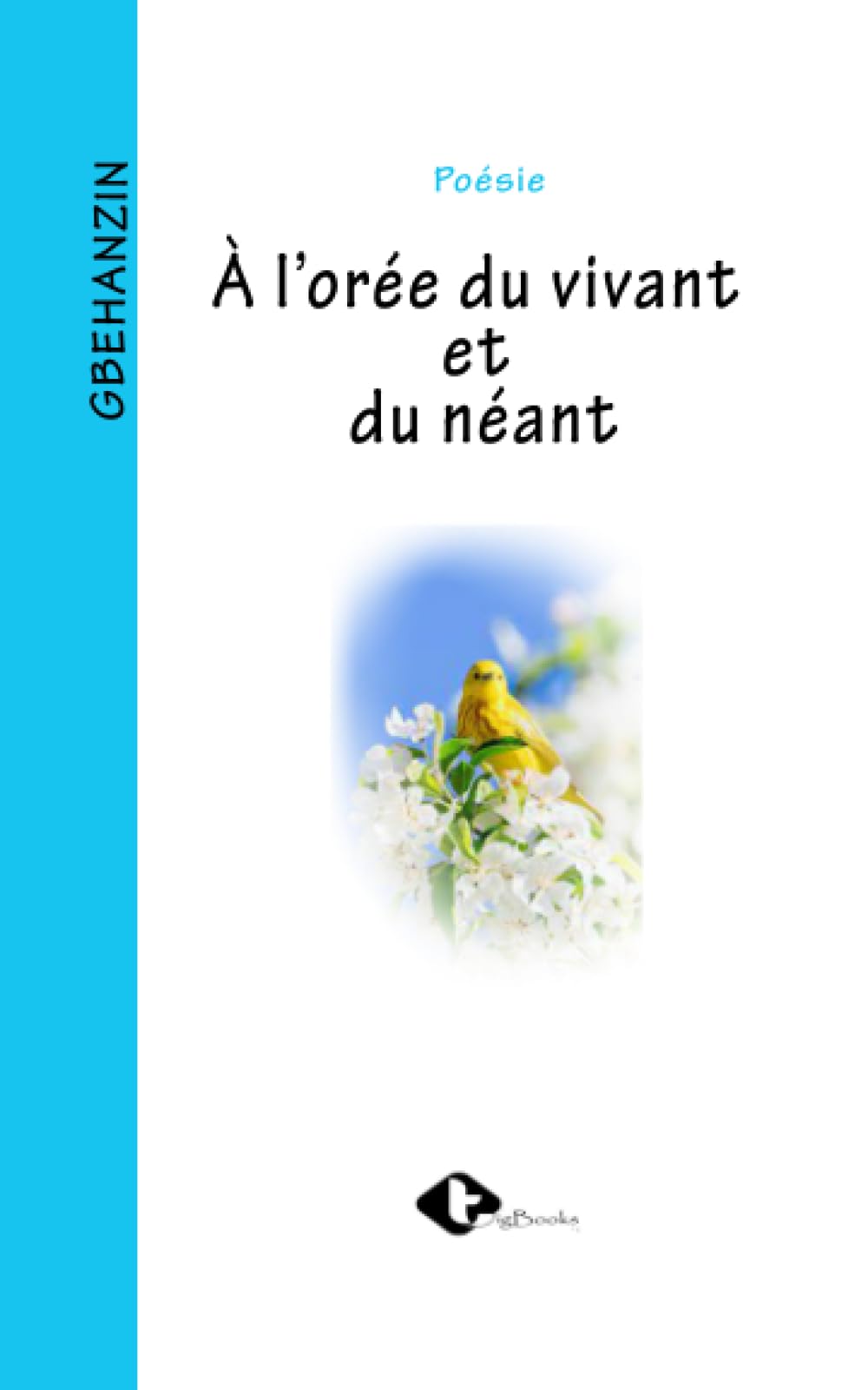 l'Oree Du Vivant Et Du Neant
