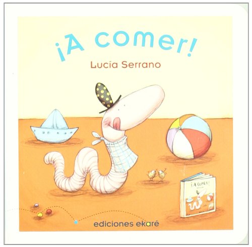 A comer! (Spanish Edition)
