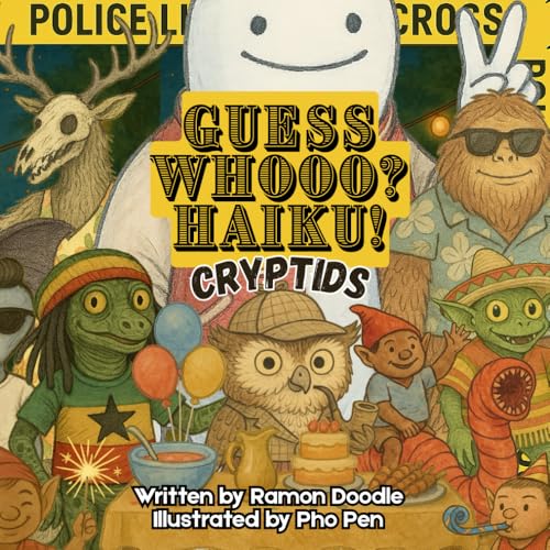 Guess Whooo? Haiku! — Cryptids
