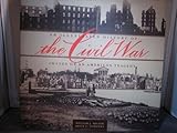 Civil War: Illustrated History of Images of an American Tragedy