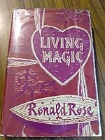 LIVING MAGIC: THE REALITIES UNDERLYING THE PSYCHICAL PRACTICES OF AUSTRALIAN ABORIGINIES. B000TW97MG Book Cover