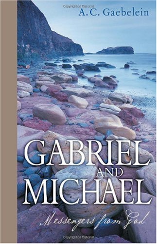 Gabriel and Michael