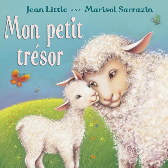Mon petit trésor Little, Jean and Sarrazin, Marisol