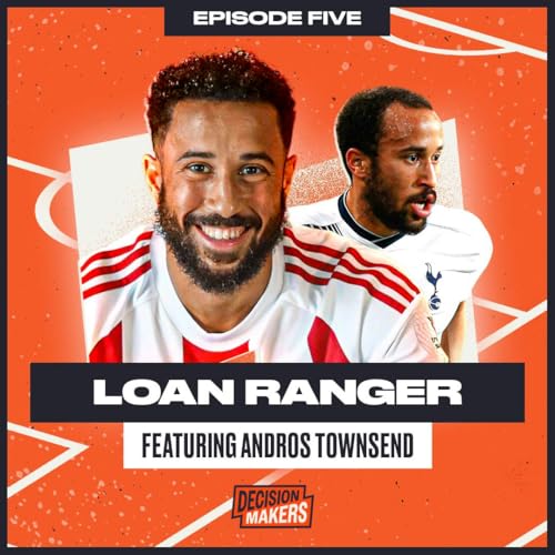 Page de couverture de Andros Townsend: Loan Ranger