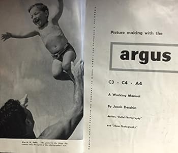 Hardcover Picture making with the Argus C3, C4, A4;: A working manual (Camera Craft plus value books) Book