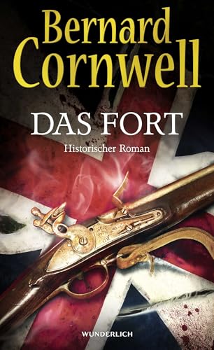 Das Fort: Historischer Roman. Deutsche Erstausgabe
