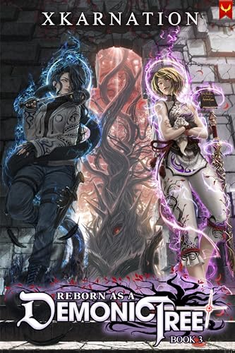 Cover of Reborn As a Demonic Tree: Book 3