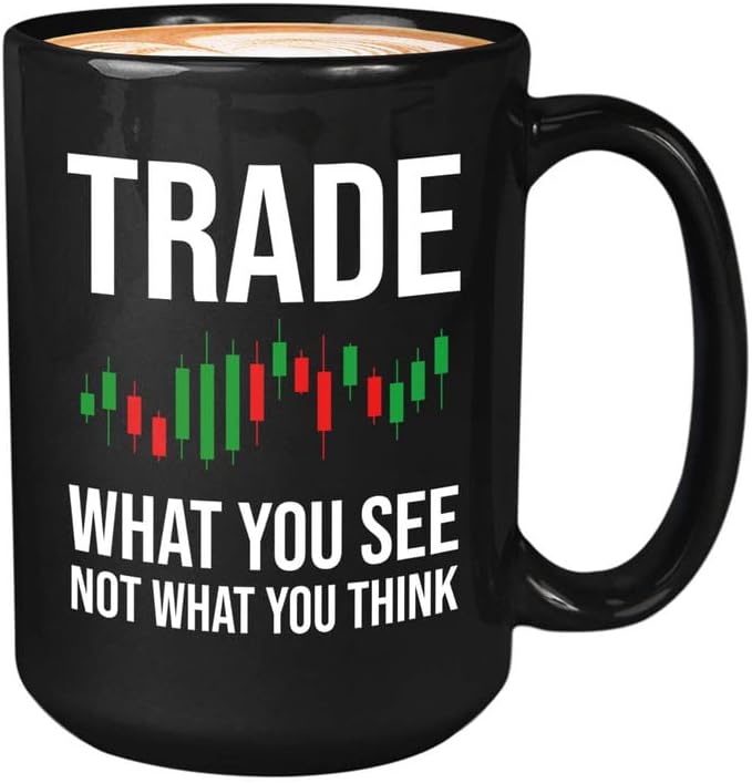 Stock Trader Taza de café 15oz Negro - Comercio lo que ves - Empresario Asesor Financiero Día Trading Mercado de Valores Dividendos Finanzas