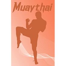 muaythai muaythai notebook -Inspirational Journal - Notebook to Write In for ..... Journals