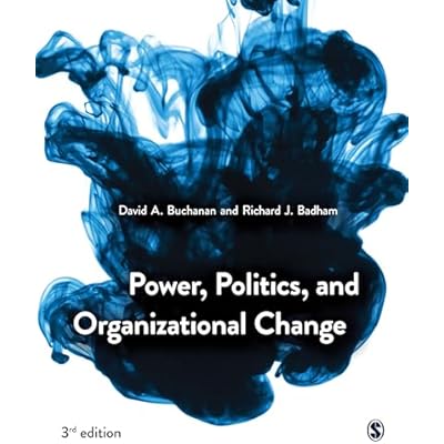 Power, Politics, and Organizational Change