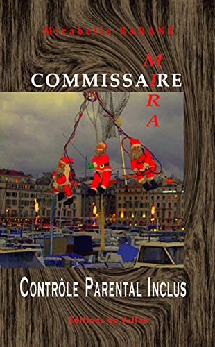 CONTROLE PARENTAL INCLUS (COMMISSAIRE MIRA t. 1) PDF Ebook En Ligne