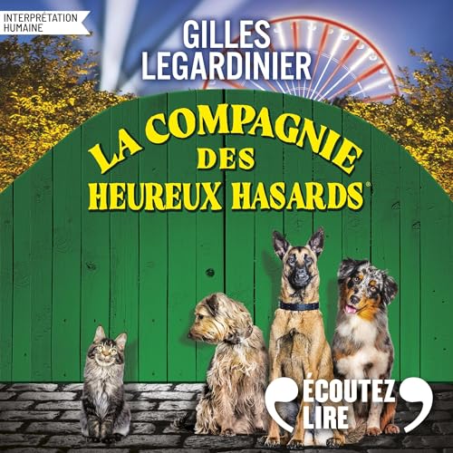 La compagnie des heureux hasards