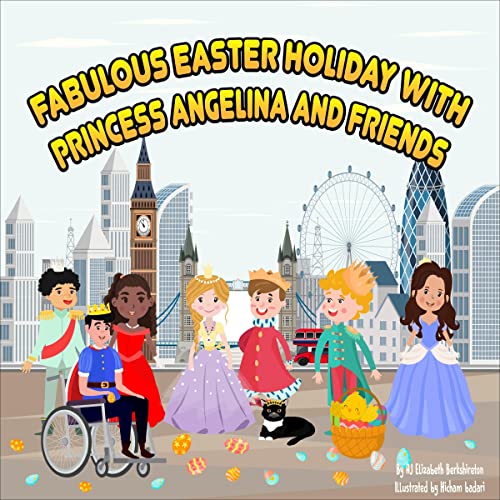 Fabulous Easter Holiday with Princess Angelina and Friends by AJ Elizabeth Berkshireton episode artwork