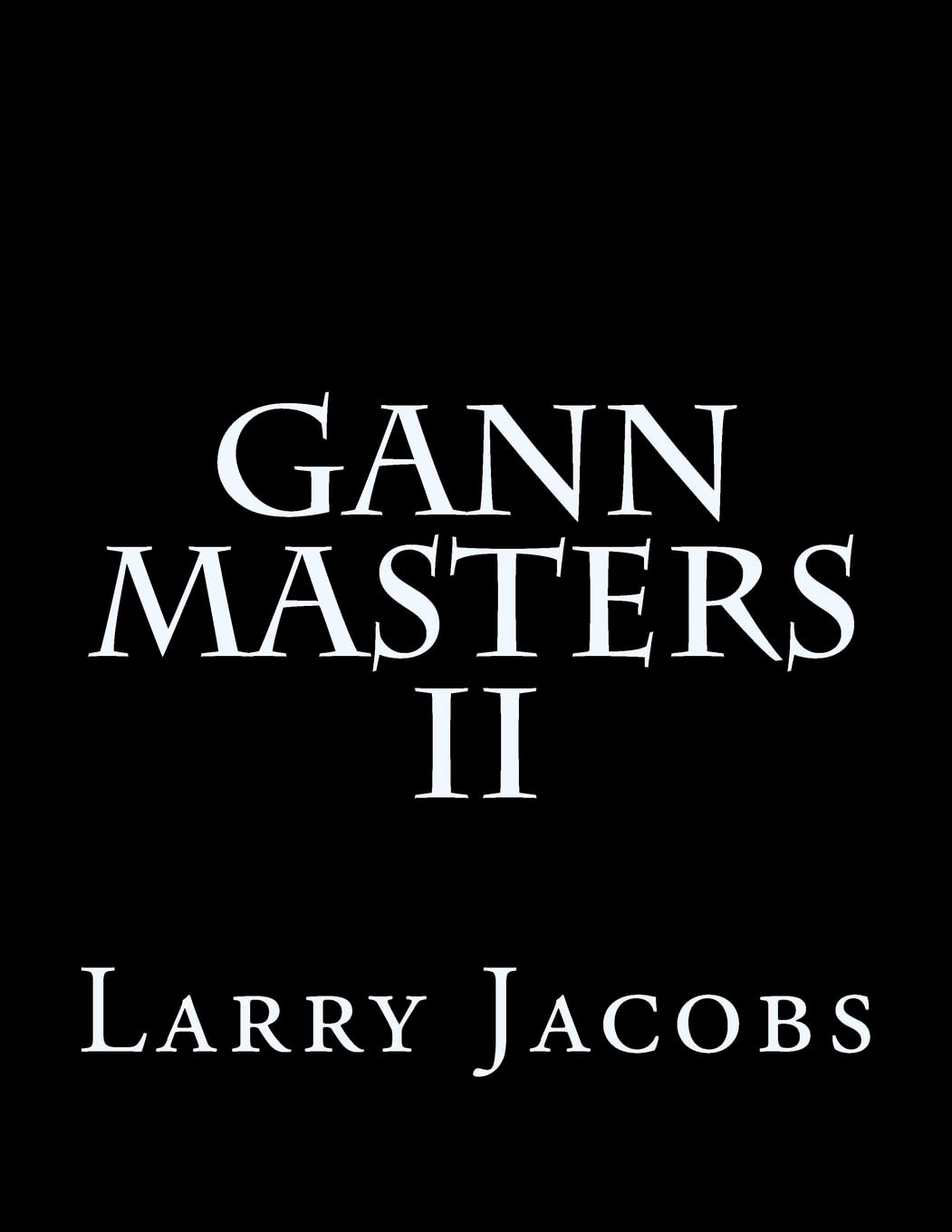 Gann Masters II Paperback – 1 Jan. 2001