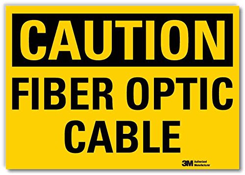 SmartSign “Caution - Fiber Optic Cable” Label | 7" x 10" 3M Engineer Grade Reflective