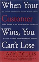 When Your Customer Wins, You Can't Loose 8131903230 Book Cover